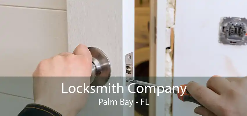 Locksmith Company Palm Bay - FL