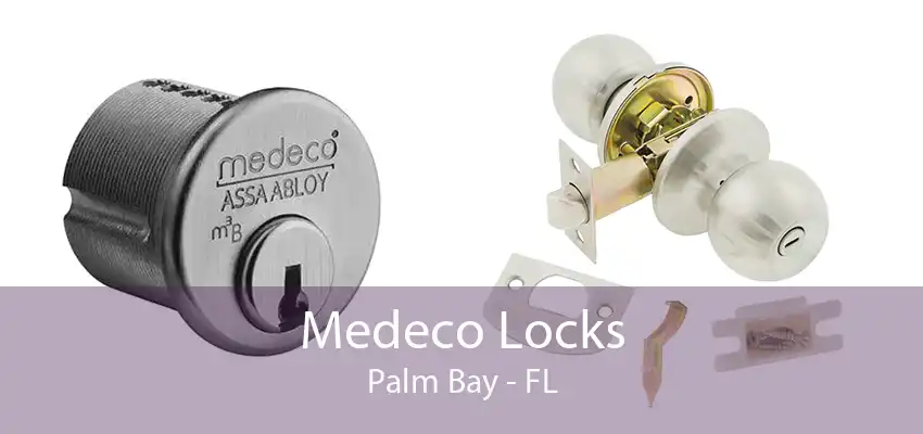 Medeco Locks Palm Bay - FL